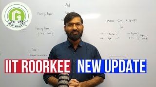 IIT ROORKEE 🔴NEW UPDATE🔴 [upl. by Bixler]