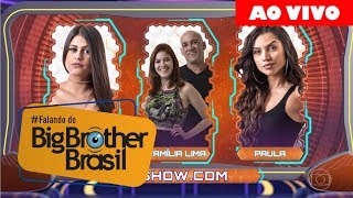 🔥BBB18 COMENTANDO O TERCEIRO PAREDÃO  Programa de 11022018 [upl. by Zelde681]