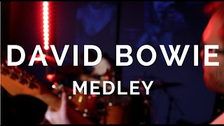 David Bowie Medley  A Tribute [upl. by Assina393]