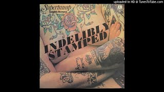 01 Your Poppa Dont Mind  Supertramp  Indelibly Stamped [upl. by Yaffit589]