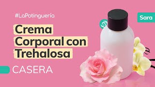 Cómo hacer Crema Corporal natural Emoliente y Protectora🧴🌹 con Trehalosa 💧  Jabonarium LP [upl. by Linetta]