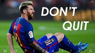 DONT QUIT ITS POSSIBLE   Football Motivation  Inspirational Video  Nihaldinho Official [upl. by Millford]