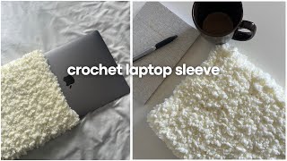 crochet aesthetic laptop sleeve  crochet sheepy yarn  easy crochet laptop case [upl. by Hotchkiss]