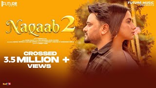 Naqaab 2 Official Video  Masha Ali  Latest Punjabi Songs 2023  Future Music [upl. by Assir]