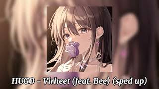 HUGO  Virheet feat Bee sped up [upl. by Tim939]