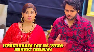 hyderabadi dulha weds Shakki Dulhan [upl. by Enelyam]