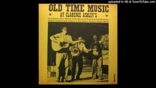 Old Time Music At Clarance Ashleys Full Album [upl. by Ecnerol39]