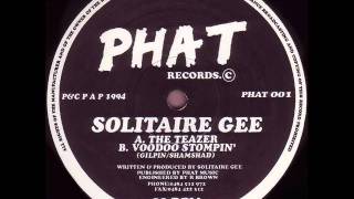 Solitaire Gee  Voodoo Stompin [upl. by Kcinemod]