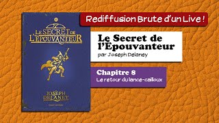 🔴📙🔊 Le Secret de lÉpouvanteur chapitre 8  Livre Audio [upl. by Ingeberg468]