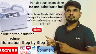 Suction Machine Ka Use Kaise Karte Hai Portable Suction Machine Use To Suction Machine in Hindi [upl. by Ingvar162]