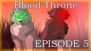 Blood Throne EPISODE 5 [upl. by Ylerebmik]