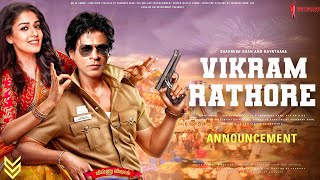 VIKRAM RATHORE  Announcement Teaser  Shah Rukh Khan  Nayanthara  Atlee kumar  Srk New Movie [upl. by Kristan]