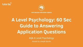 A Level Psychology 60 Sec Guide to Answering Application Questions [upl. by Aredna495]