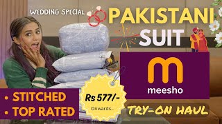 Wedding special 😍PAKISTANI SUITs from MEESHO✨  TRYON  Honest Review  Gimaashi [upl. by Valeda]