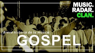 BREVE HISTORIA DE LA MÚSICA GOSPEL [upl. by Bowyer341]