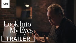 Look Into My Eyes  Official Trailer HD  A24 [upl. by Kola816]