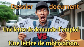 la différence entre  une lettre de motivation et de demande demploi ⚠️ Un dossier et un document [upl. by Yroffej574]