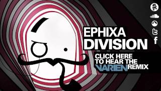 Division  Ephixa Dubstep [upl. by Harlen431]