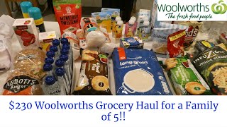 230 Woolworths Grocery Haul for a Family of 5 [upl. by Atsok]