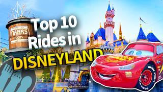 TOP 10 Rides in Disneyland [upl. by Coltin]