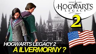 OÙ SE DÈROULERA HOGWARTS LEGACY 2  ILVERMORNY  DURMSTRANG [upl. by Adnaerb]