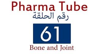 Pharma Tube  61  Bone amp Joint  4  Osteoporosis HD [upl. by Ayoj]