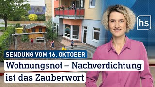 Wohnungsnot – Nachverdichtung ist das Zauberwort  hessenschau vom 16102023 [upl. by Annaierb420]