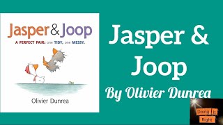 Jasper amp Joop by Olivier Dunrea  Read Aloud Book [upl. by Clymer]