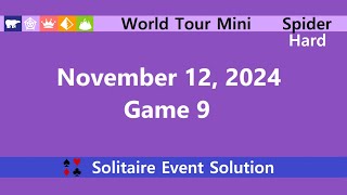 World Tour Mini Game 9  November 12 2024 Event  Spider Hard [upl. by Yennej]