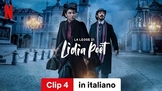 La legge di Lidia Poët Stagione 1 Clip 4  Trailer in italiano  Netflix [upl. by Eahcim]