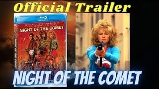 Night of The Comet Classic Trailer [upl. by Attennhoj]