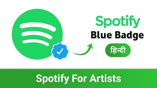 How To Get Verified On Spotify  Claim Your Spotify Artist Profile  Hindi [upl. by Anne-Marie816]