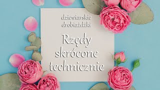 Rzędy skrócone technicznie [upl. by Farnham]