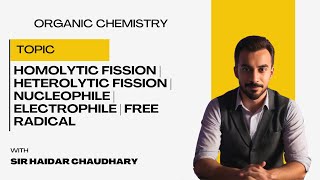 Homolytic fission  heterolytic fission  Nucleophile  electrophile  free radical [upl. by Nutsud]