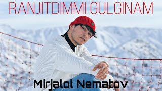 Mirjalol Nematov  Ranjitdimmi gulginam Mood Video [upl. by Hezekiah]