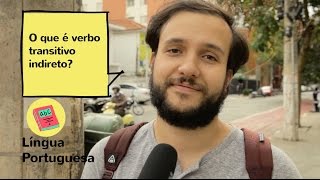 O que é um verbo transitivo indireto [upl. by Nagud985]