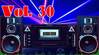 New Italo Disco Vol 30 Euro Disco 80s Instrumental Speaker Test Music [upl. by Sage]