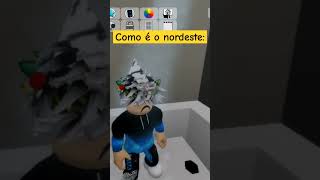 como é o nordeste roblox [upl. by Zeidman509]