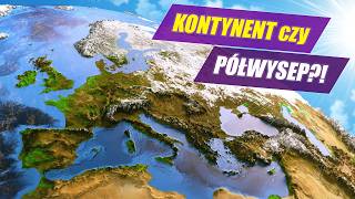 Europa  kontynent który nie jest kontynentem [upl. by Eintrok741]