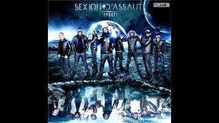 Sexion dAssaut  Met pas celle la  01  Lapogée [upl. by Berglund]