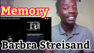 Barbra Streisand  Memory Official Video REACTION VIDEO [upl. by Eecal]