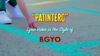 Patintero  Lyric Video [upl. by Cam]