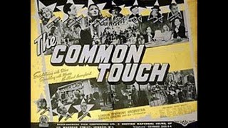 The Common Touch 1941 Geoffrey HibbertJoyce HowardHarry WelchmanGreta Gynt [upl. by Kelsey827]