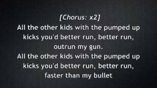 Pumped Up Kicks Lyrics Foster the People [upl. by Alva]