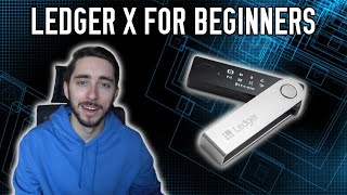 How to Set up the Ledger Nano X [upl. by Strohbehn789]