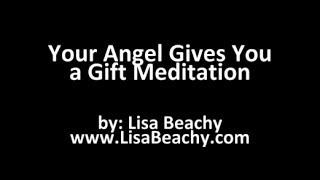 Guardian Angel  Ask your Angel for a Gift Meditation Video [upl. by Eneleuqcaj]