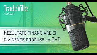 TradeVille Podcast  Rezultate financiare si dividende propuse la BVB TLV SNN SNG M BNET [upl. by Woodward]