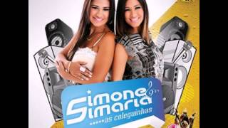 O Amor Chegou Pra Ficar  Simone e Simaria As Coleguinhas Vol 3 [upl. by Quint]