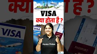 VISA Kya Hota Hai  Shorts Visa Shortsfeed pw [upl. by Ahcorb]