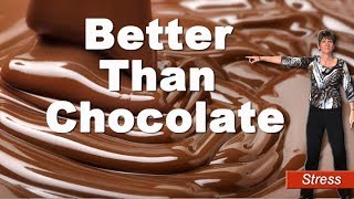 Better Than Chocolate [upl. by Zevahc]